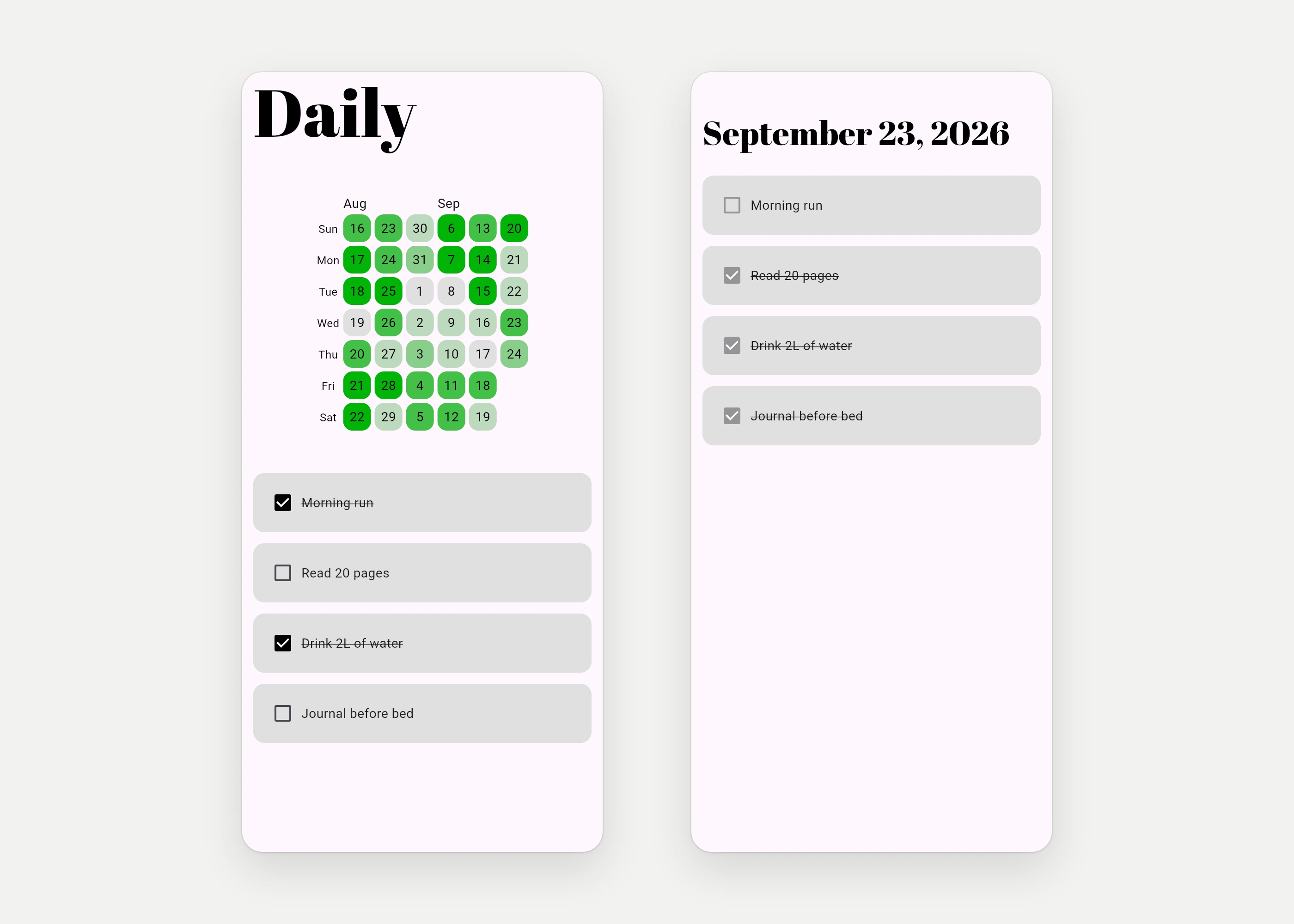 The Daily home screen with a GitHub-style heatmap of six weeks of habit completion, next to the history view for a past day (web build, sample habits).